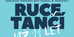 Ruce tančí už 11 let